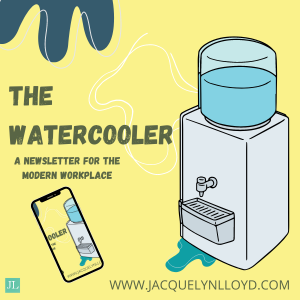 Jacquelyn Lloyd Consulting Watercooler Newsletter Icon. Watercooler and mobile app showing watercooler. 